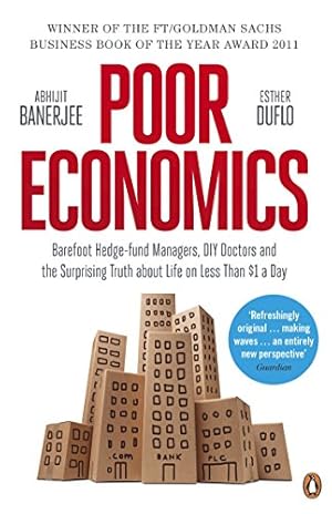 Immagine del venditore per Poor Economics: Barefoot Hedge-fund Managers, DIY Doctors and the Surprising Truth about Life on less than $1 a Day [Soft Cover ] venduto da booksXpress
