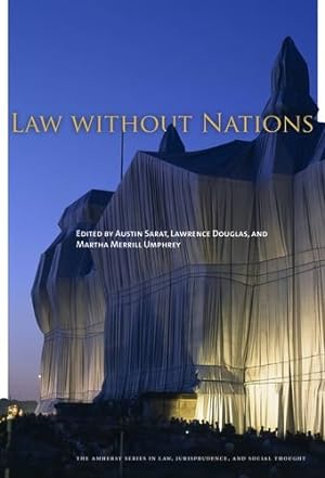 Bild des Verkufers fr Law without Nations (The Amherst Series in Law, Jurisprudence, and Social Thought) [Hardcover ] zum Verkauf von booksXpress