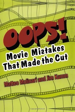 Imagen del vendedor de Oops! Movie Mistakes That Made The Cut by Block, Mary [Paperback ] a la venta por booksXpress