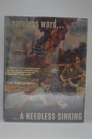 A careless word.A NEEDLESS SINKING (INSCRIBED)