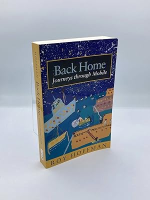 Immagine del venditore per Back Home Journeys through Mobile venduto da True Oak Books