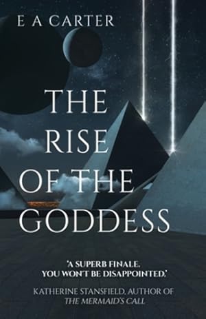 Seller image for The Rise of the Goddess: A finale fueled by the flames of a dying world and a love that never ends (Transcendence) by Carter, E A [Paperback ] for sale by booksXpress