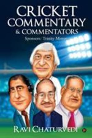 Imagen del vendedor de Cricket Commentary & Commentators by Ravi Chaturvedi [Paperback ] a la venta por booksXpress
