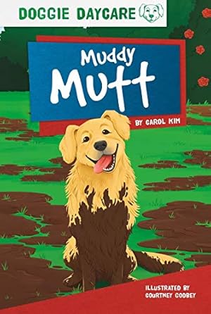 Bild des Verkufers fr Muddy Mutt (Doggie Daycare) [Soft Cover ] zum Verkauf von booksXpress