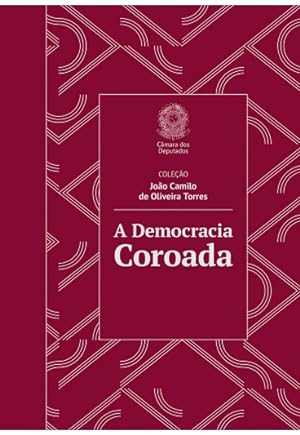 Seller image for A Democracia Coroada for sale by Livraria Ing
