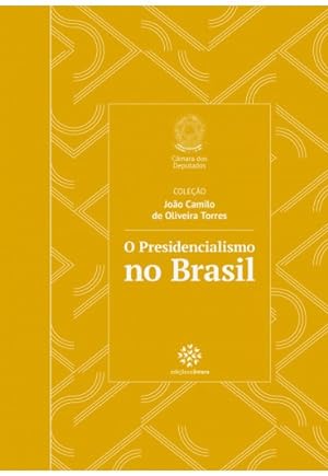 Seller image for O Presidencialismo no Brasil for sale by Livraria Ing