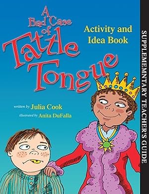 Seller image for A Bad Case of Tattle Tongue Activity and Idea Book (Paperback or Softback) for sale by BargainBookStores