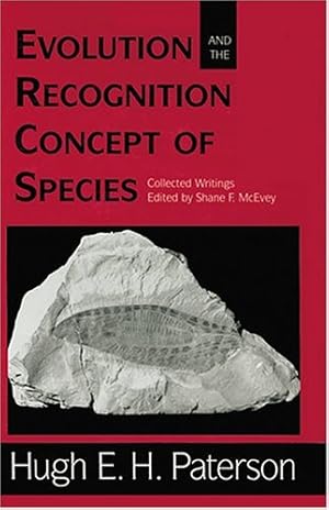 Seller image for Evolution and the Recognition Concept of Species: Collected Writings for sale by WeBuyBooks