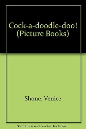 Seller image for Cock-a-doodle-doo! (Picture Books) for sale by WeBuyBooks