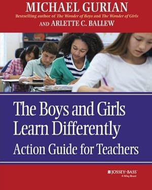 Bild des Verkufers fr The Boys and Girls Learn Differently - Action Guide for Teachers zum Verkauf von WeBuyBooks