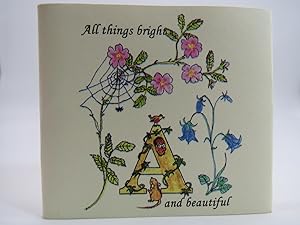 ALL THINGS BRIGHT AND BEAUTIFUL (MINIATURE BOOK)