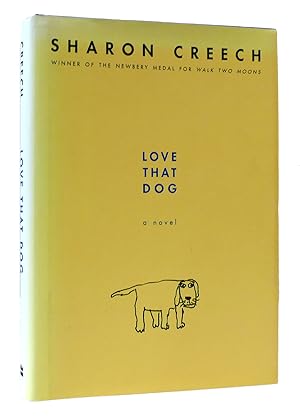 Seller image for LOVE THAT DOG for sale by Rare Book Cellar