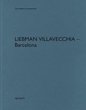 Immagine del venditore per Liebman Villavecchia : Barcelona venduto da GreatBookPrices