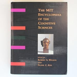 The MIT Encyclopedia of the Cognitive Sciences (Bradford Books)