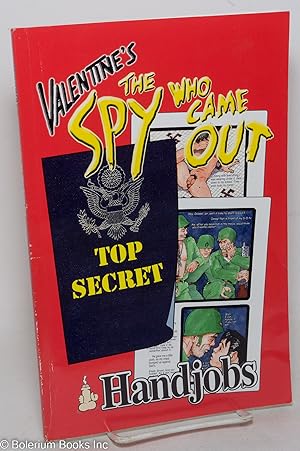 Imagen del vendedor de Handjobs: Valentine's The Spy Who Came Out a la venta por Bolerium Books Inc.