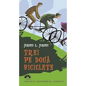 Seller image for TREI PE DOUA BICICLETE for sale by WeBuyBooks