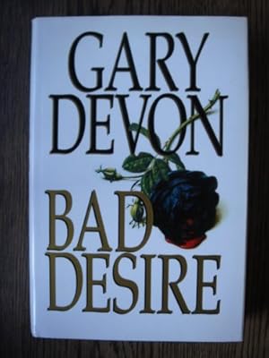 Image du vendeur pour Bad Desire mis en vente par WeBuyBooks