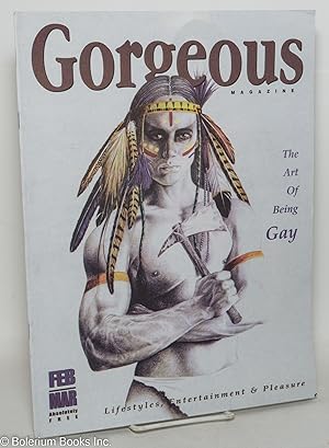 Imagen del vendedor de Gorgeous: the art of being Gay; Feb/March 2004 a la venta por Bolerium Books Inc.