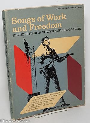 Imagen del vendedor de Songs of work and freedom; Music arrangement, Kenneth Bray; art work, Hope Taylor a la venta por Bolerium Books Inc.