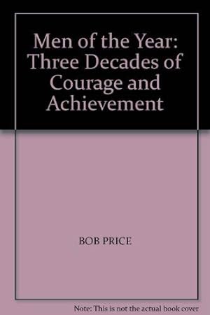 Bild des Verkufers fr Men of the Year: Three Decades of Courage and Achievement zum Verkauf von WeBuyBooks