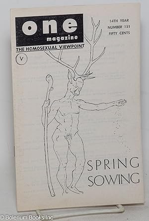 Seller image for ONE Magazine; the homosexual viewpoint; vol. 14, #4, April-May 1966, #151: Spring Sowing for sale by Bolerium Books Inc.