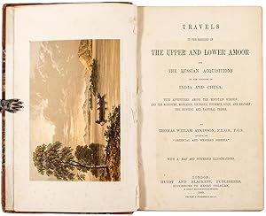 Travels in the Regions of the Upper and Lower Amoor