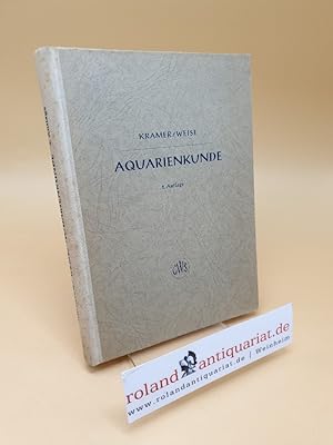 Bild des Verkufers fr Aquarienkunde zum Verkauf von Roland Antiquariat UG haftungsbeschrnkt