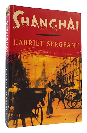 Seller image for SHANGHAI for sale by Rare Book Cellar