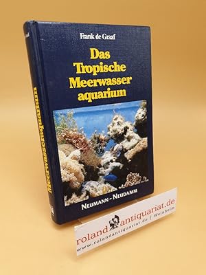 Immagine del venditore per Das tropische Meerwasseraquarium venduto da Roland Antiquariat UG haftungsbeschrnkt