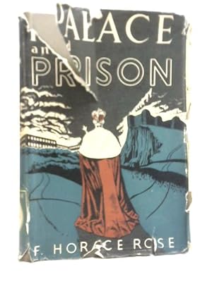 Seller image for Palace And Prison for sale by World of Rare Books