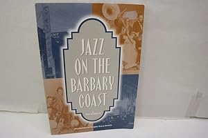 Bild des Verkufers fr Jazz on the Barbary Coast zum Verkauf von Antiquariat Wilder - Preise inkl. MwSt.