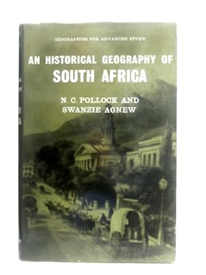 Seller image for An Historical Geography of South Africa for sale by World of Rare Books