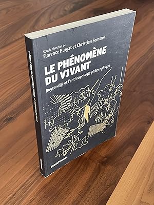 Bild des Verkufers fr Phnomne du vivant (Le). Buytendijk et l'anthropologie philosophique zum Verkauf von Libraire Gabor