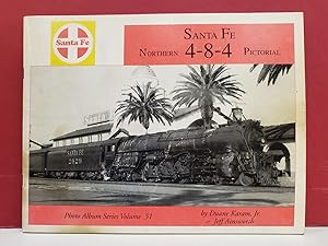 Seller image for Santa Fe Northern 4-8-4 Pictorial for sale by Moe's Books