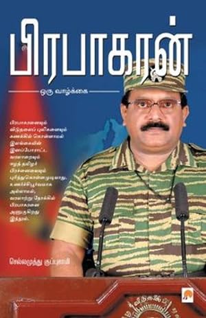 Bild des Verkufers fr Prabhakaran: Oru Vaazhkai (350.0) (Tamil Edition) [Soft Cover ] zum Verkauf von booksXpress