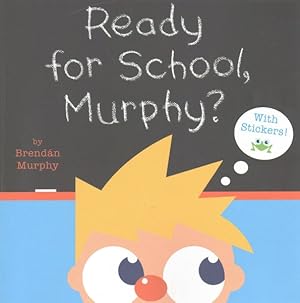 Bild des Verkufers fr Ready for School, Murphy? zum Verkauf von GreatBookPricesUK