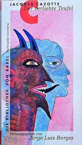 Seller image for Der verliebte Teufel / Mit einem Vorwort von Jorge Luis Borges for sale by Berliner Bchertisch eG