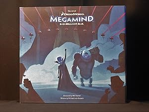 The Art of DreamWorks Megamind: Bad, Brilliant, Blue
