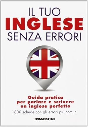 Imagen del vendedor de Il tuo inglese senza errori a la venta por WeBuyBooks