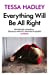 Immagine del venditore per Everything Will Be All Right [Soft Cover ] venduto da booksXpress