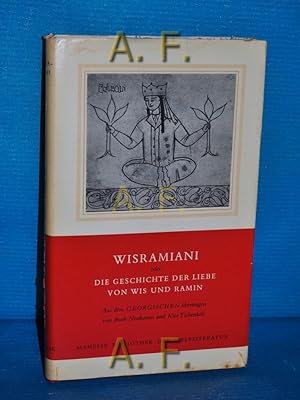 Bild des Verkufers fr Wisramiani oder Die Geschichte der Liebe von Wis und Ramin. bers. aus d. Georg. u. Nachw. von Ruth Neukomm u. Kita Tschenkli. Ill. nach georg. Motiven von Ruth Neukomm / Manesse Bibliothek der Weltliteratur zum Verkauf von Antiquarische Fundgrube e.U.