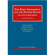 Image du vendeur pour The First Amendment and the Fourth Estate(University Casebook Series) mis en vente par eCampus