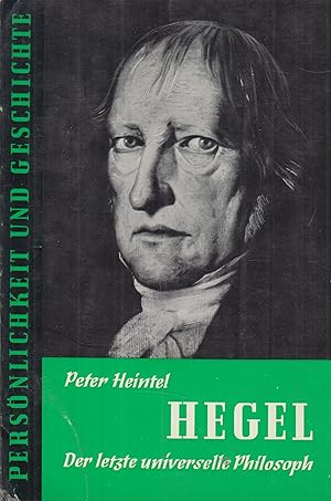 Bild des Verkufers fr Hegel Der letzte universelle Philosoph zum Verkauf von Leipziger Antiquariat