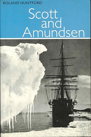 Immagine del venditore per Scott and Amundsen venduto da The Isseido Booksellers, ABAJ, ILAB