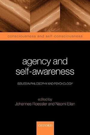 Image du vendeur pour Agency and Self-Awareness (Paperback) mis en vente par Grand Eagle Retail
