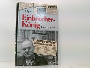 Bild des Verkufers fr Der Einbrecherknig Ernst Stummer Ernst Stummer. Co-Autor Reinhard M. Czar zum Verkauf von Book Broker