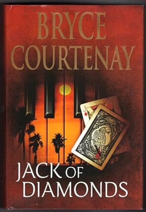 Seller image for Jack of Diamonds by Bryce Courtenay for sale by Book Merchant Bookstore