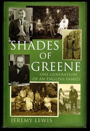 Seller image for Shades of Greene: One Generation of an English Family by Jeremy Lewis for sale by Book Merchant Bookstore