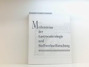 Bild des Verkufers fr Meilensteine der Gastroenterologie und Stoffwechselforschung in den deutschsprachigen Lndern zum Verkauf von Book Broker