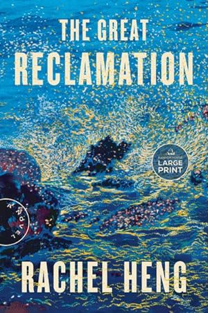 Seller image for The Great Reclamation : A Novel for sale by AHA-BUCH GmbH
